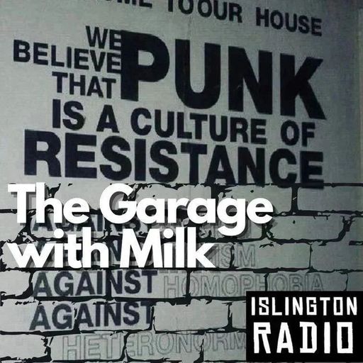 Milk: The Garage Radio Show 21.02.25: The Best in New: Punk | Post-Punk | Indie | Alternative