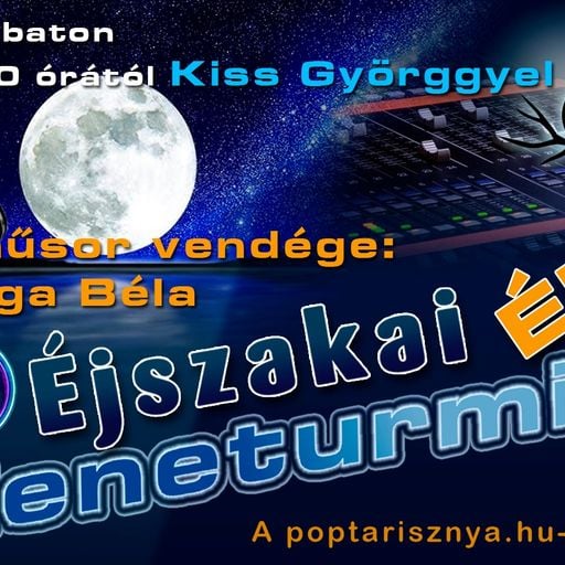 Éjszakai Zeneturmix Kiss Györggyel és Varga Bélával (2024. 04. 06.)