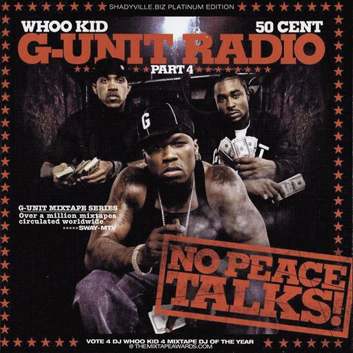 DJ Whoo Kid - G-Unit Radio Vols 4-6