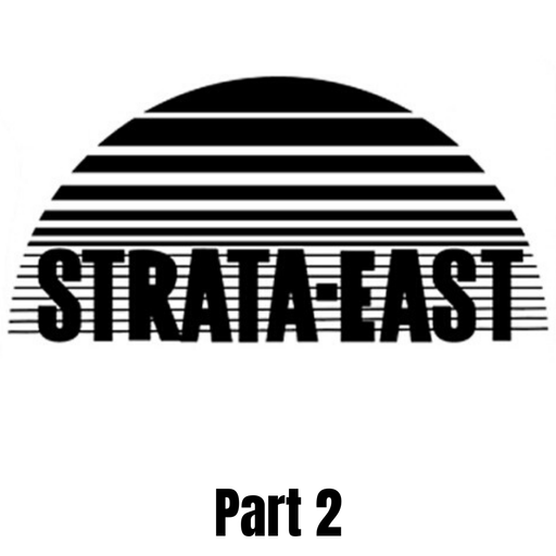 Mo'Jazz 283: Strata-East Records Part 2