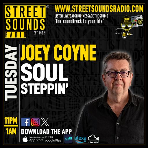 Joey Coyne - Soul Steppin' on Street Sounds Radio 2300-0100 12/05/2026