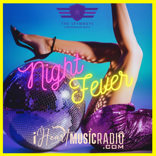 THE SPYMBOYS On I HeartMusicRadio Presents SUNKEN TREASURES #19 [ NIGHT FEVER ]