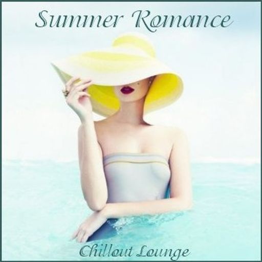 Summer Romance - Chillout Lounge