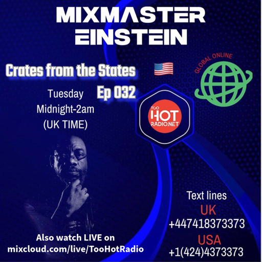 Mix-Master Einstein: Crates from the States Ep 032