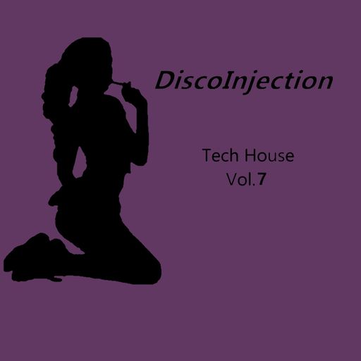 Tech House Mix Vol. 7 / 2022 by DiscoInjection