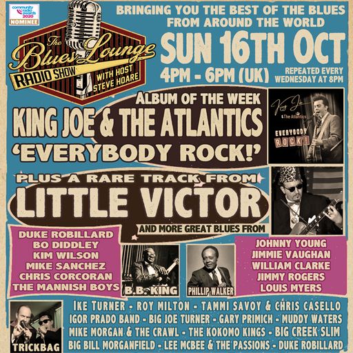 The Blues Lounge Oct 16th 2022 ft King Joe & The Atlantics with Album of the we and more great Blues