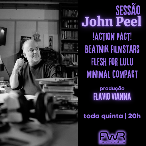 Sessão John Peel 147 - 8.8.2024