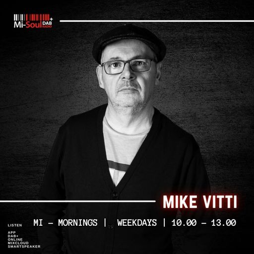 Mi-Mornings / Mi-Soul Radio / Mon 10am - 1pm / 19-01-2026