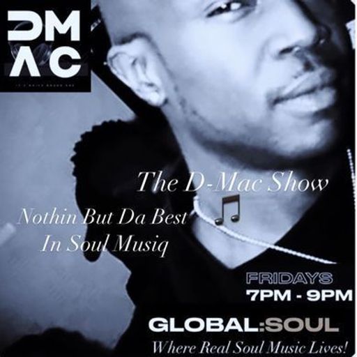 THE D-MAC SHOW ON GLOBAL SOUL EASTER SPECIAL FT THE CLASSIC CORNER 29TH MARCH 2024 EDITION