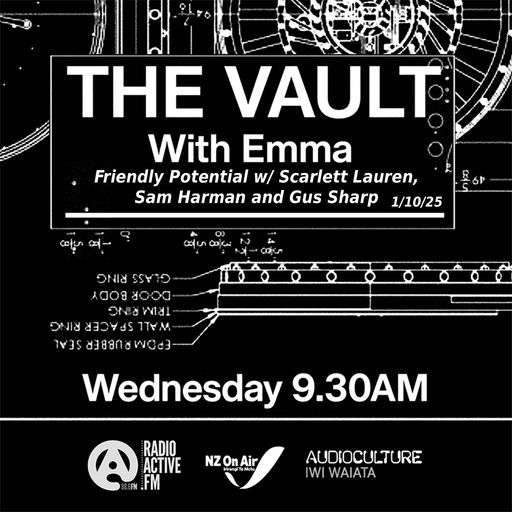 The Vault - Friendly Potential w/ Scarlett Lauren, Sam Harman and Gus Sharp - 1/10/25