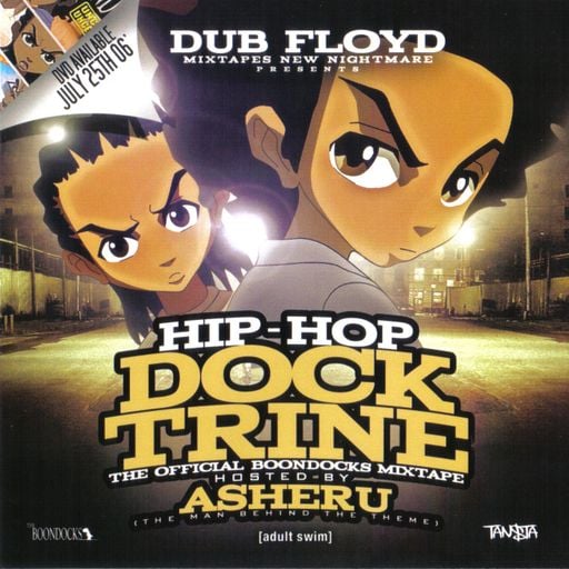 DJ  Erbivore - Hip-Hop Docktrine - The Official Boondocks Mixtape - 2006.07.25