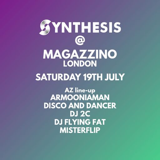 DJ 2C @ Synthesis 19-7-25