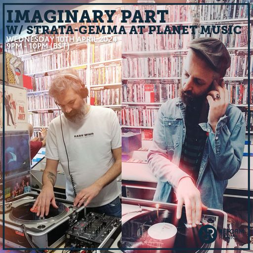 Imaginary Part w/ Strata-Gemma at Planet Music 10th April 2024