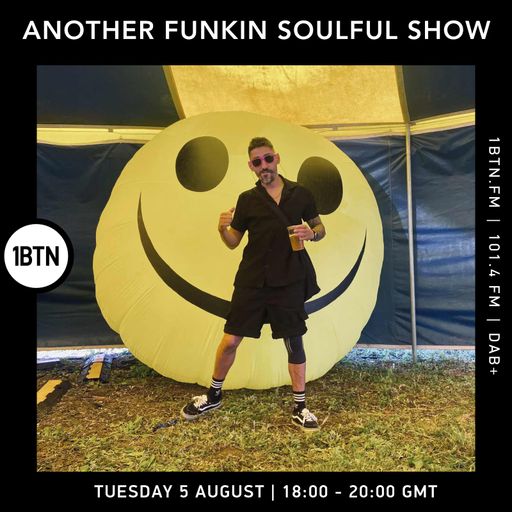Another Funking Soulful Show - 05.08.25