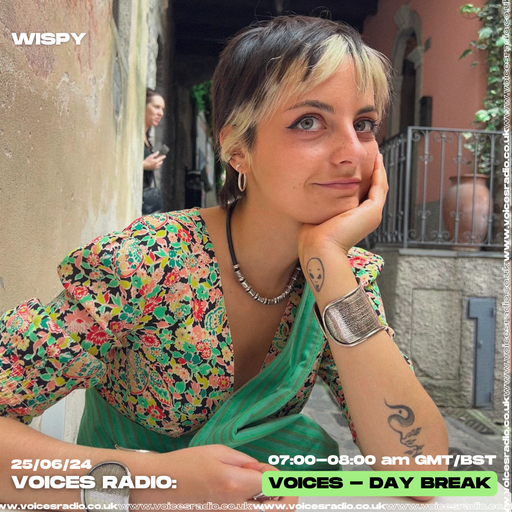 Wispy 25/06/24 - [Voices Radio]