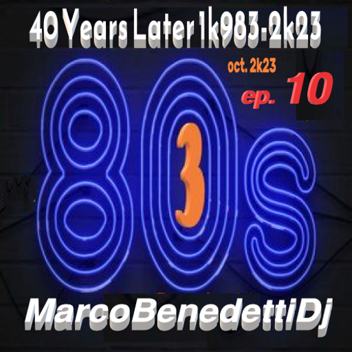 40 YEARS LATER 1k983-2k23 ep. 10