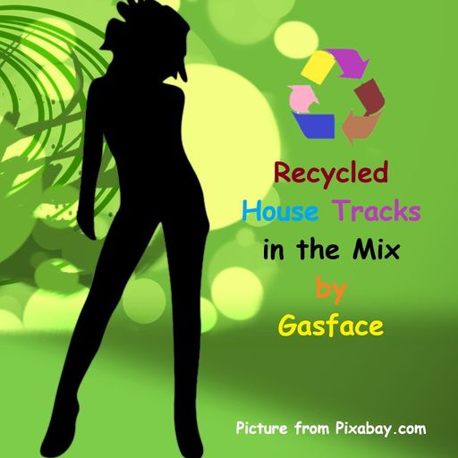 Recycled House Tracks in the Mix January 2019