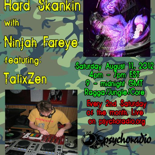 HARD SKANKING with Ninjah Fareye Vol. 3 - Aug-11-12