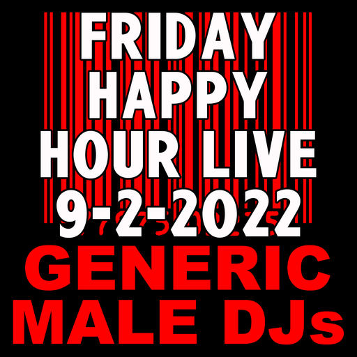 (Mostly) 80s Happy Hour - 9-2-2022