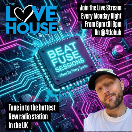 Marky Sparks Presents: BEAT FUSE SESSIONS #65 - 2 Hours - 4TLOHUK - 30.03.2026