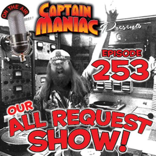 Episode 253 / Our All-Request Show!