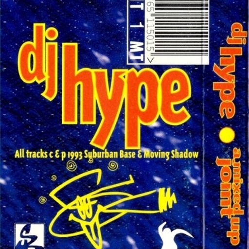 DJ Hype - Suburban Base & Moving Shadow - A MIxed Up Joint - 1993