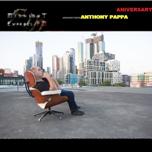 Anthony Pappa on Midnight Express FM (Aniversary)