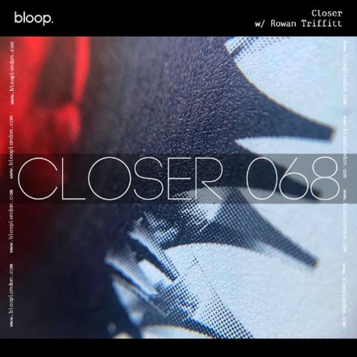 Closer w/ Rowan Triffitt (October 2025)