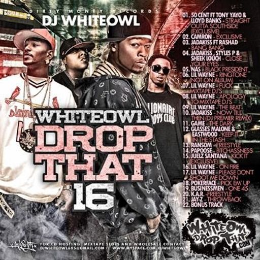 DJ White Owl - White Owl Drop That #16 (2008)