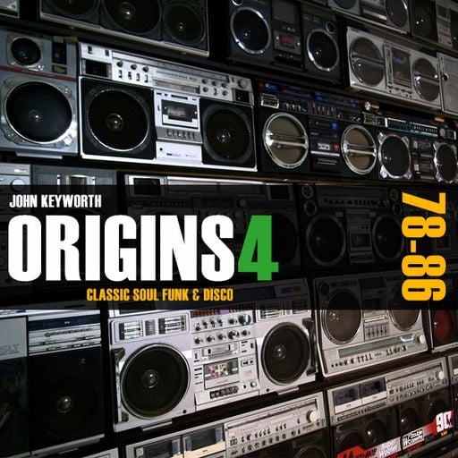Origins 4: House Music Pioneers (Classic Soul & Funk 1978-86)