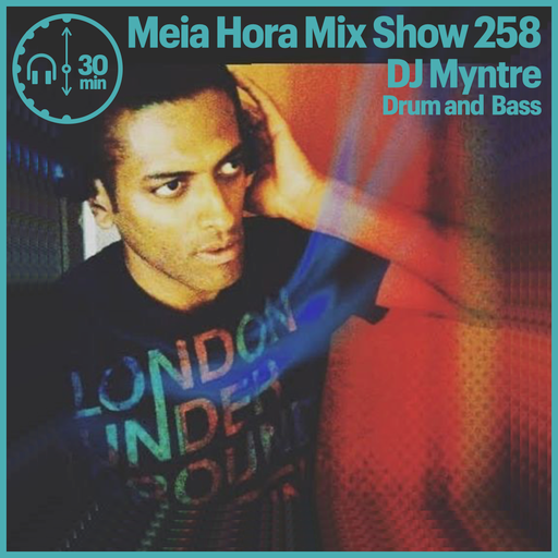 MHMS258 DJ Myntre-Dnb Session Evolution