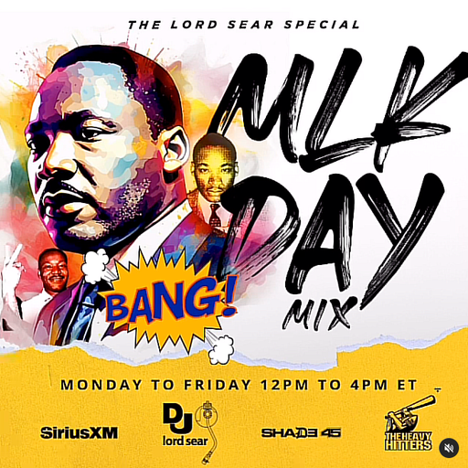 DJ Lord Sear - MLK Day Mix (Shade45) - 2024.01.15