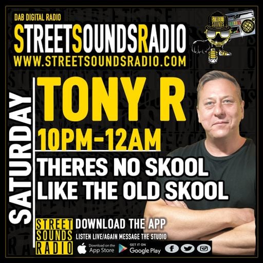 There's No Skool Like Old Skool with Tony Roberts on Street Sounds Radio 2200-0000 02/01/2022