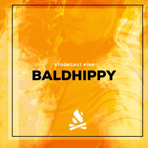 Stookcast #109 - Baldhippy