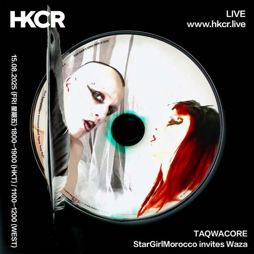 TAQWACORE StarGirlMorocco invites Waza - 15/08/2025
