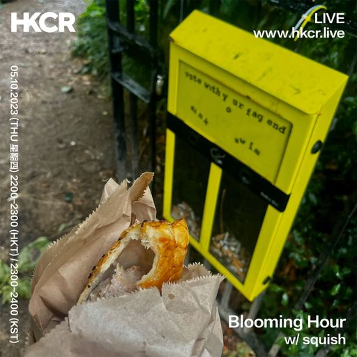 Blooming Hour w/ Squish - 05/10/2023