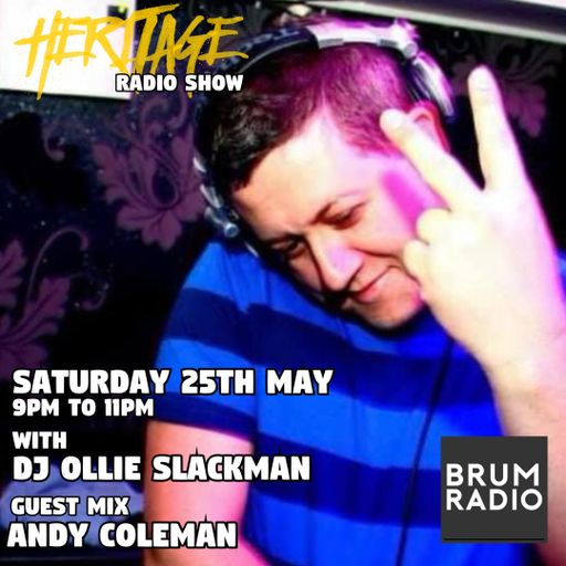 Heritage Classic Dance Music Show With Ollie Slackman (25/05/2024)