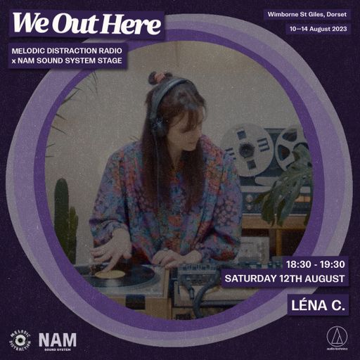 Léna C at We Out Here Festival (August '23)