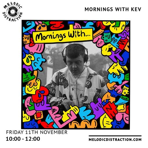 Mornings With Kev (11th November '22)
