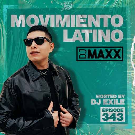 Movimiento Latino #343 - DJ Maxx