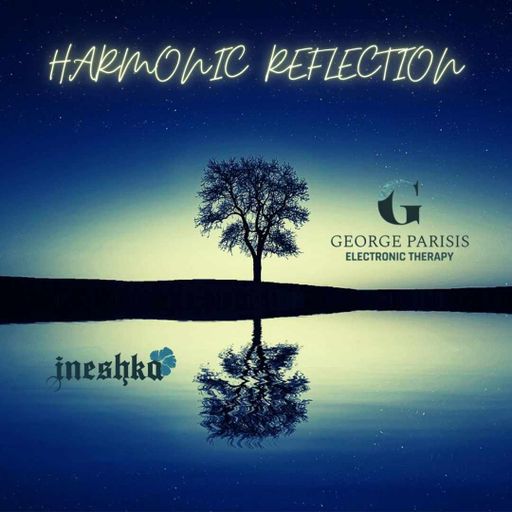Harmonic Reflection  by Ineshka & George