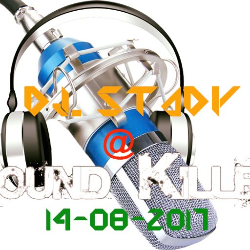 Sound Killer Radio Show 14082017 LIVE