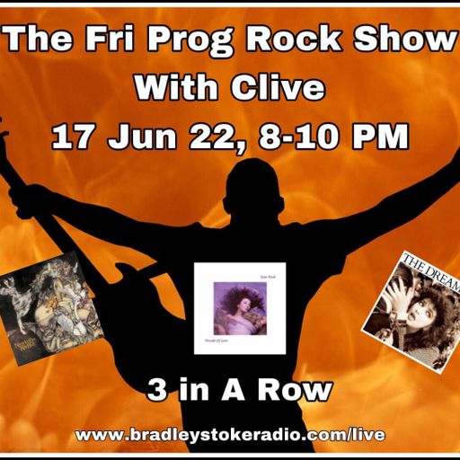 The Fri Prog Rock Show With Clive - 17th June 2022