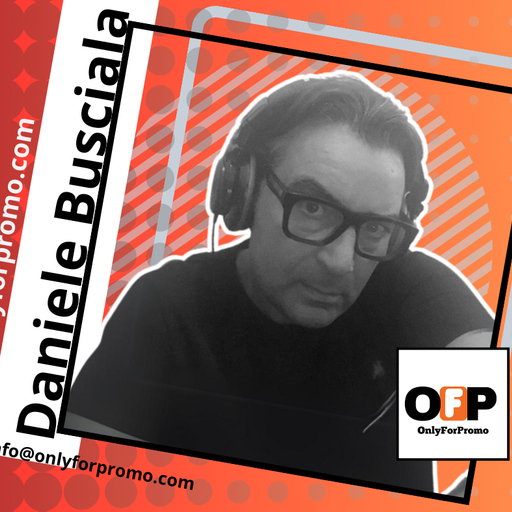 Daniele Busciala #016 / Dj Resident OnlyForPromo Mixcloud