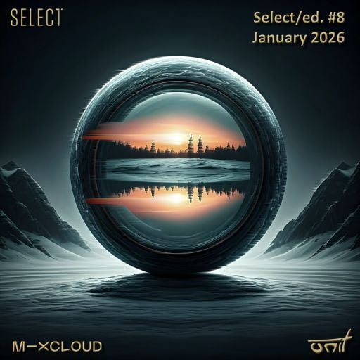 Select-ed. #8 - January 2026