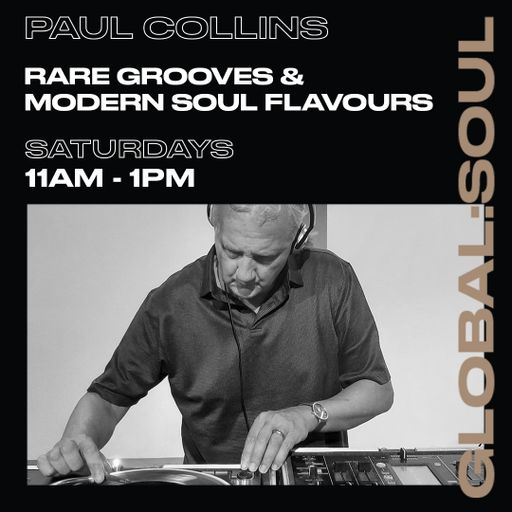 Rare grooves & modern soul flavours (#961) 6th April 2024 Global Soul