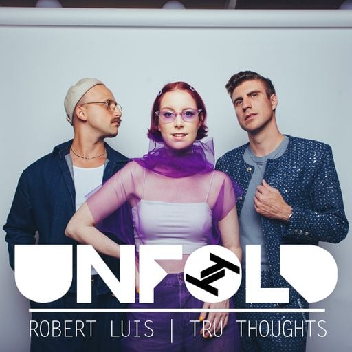 Tru Thoughts presents Unfold 08.03.26 with Moonchild, Mr Scruff, Joshua Idehen