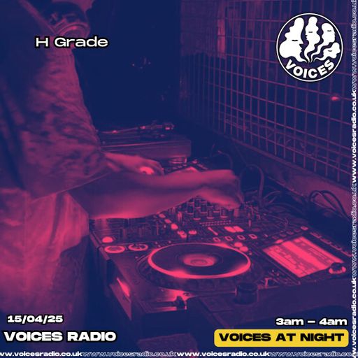 H Grade 15/04/25 - [Voices Radio]
