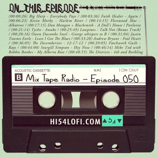 Mix Tape Radio | EPISODE 050