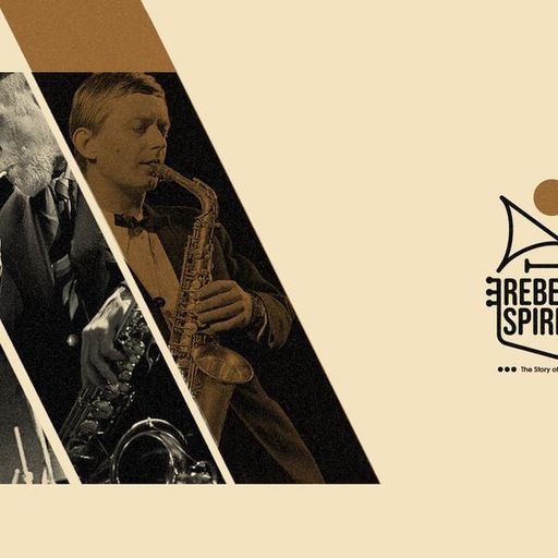 Rebel Spirits: Zbigniew Namysłowski // 25-08-21